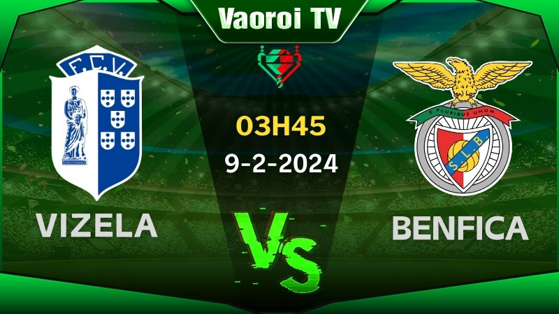 Vizela vs Benfica